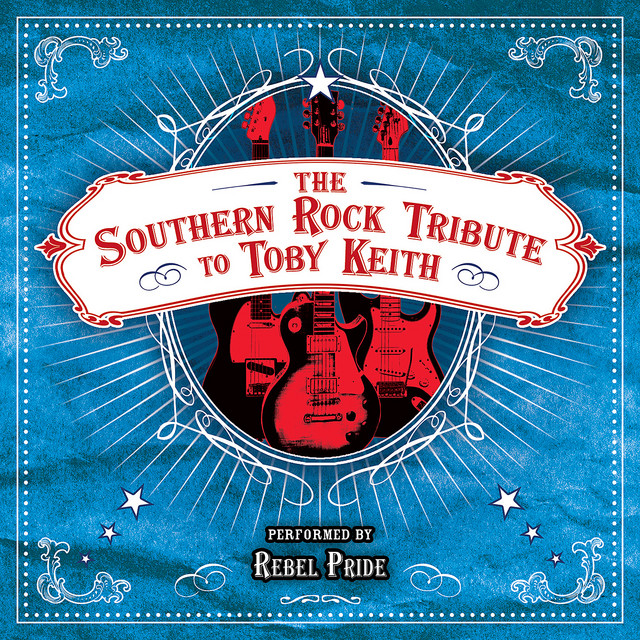 The Southern Rock Tribute to Toby Keith Performed by Rebel Pride album cover