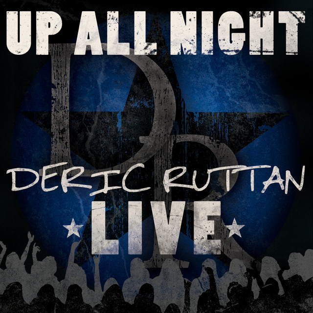 Up All Night (Deric Ruttan Live) album cover