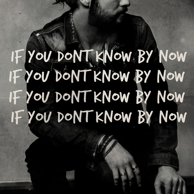 If You Don't Know by Now album cover