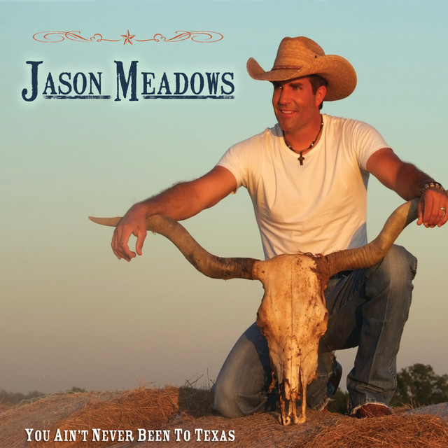 You Ain't Never Been to Texas album cover