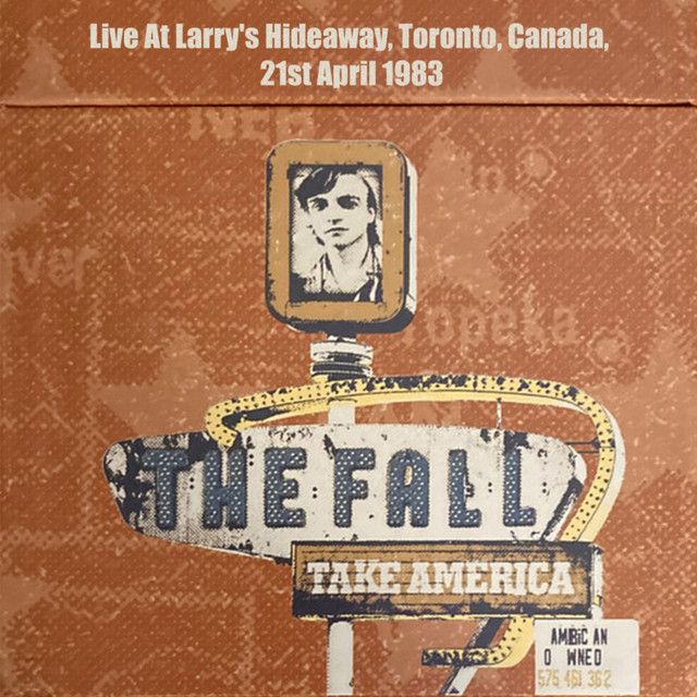 Take America: Live At Larry's Hideaway, Toronto, Canada, 21st April 1983 album cover