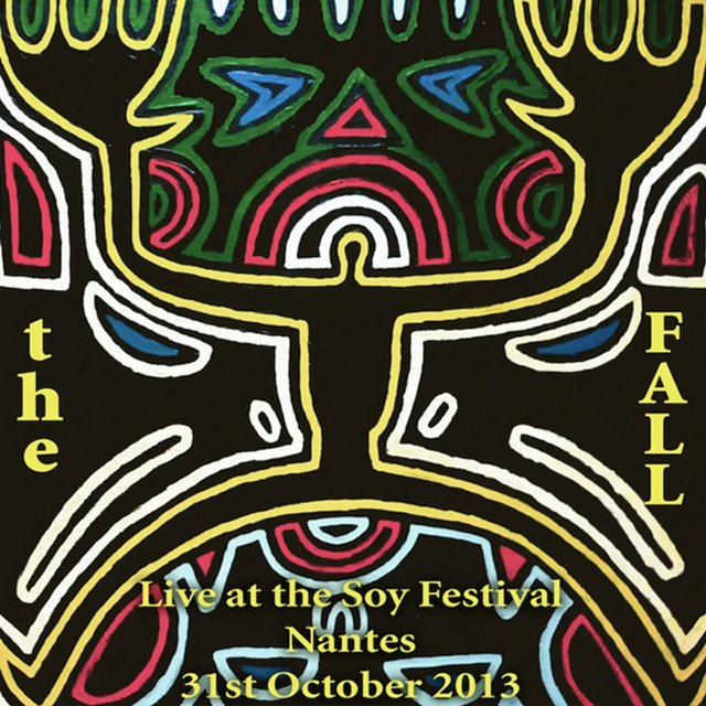 Live at The Soy Festival Nantes 31st October 2013 album cover