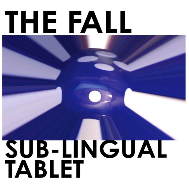 Sub-Lingual Tablet album cover