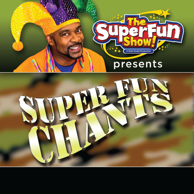 The SuperFun Show Presents: Super Fun Chants album cover
