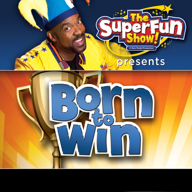The SuperFun Show Presents: Born to Win album cover