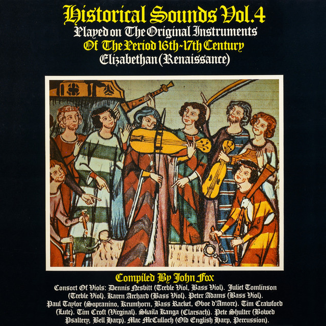 Historical Sounds, Vol. 4: The Period 16th-17th Century (Elizabethan / Renaissance) album cover