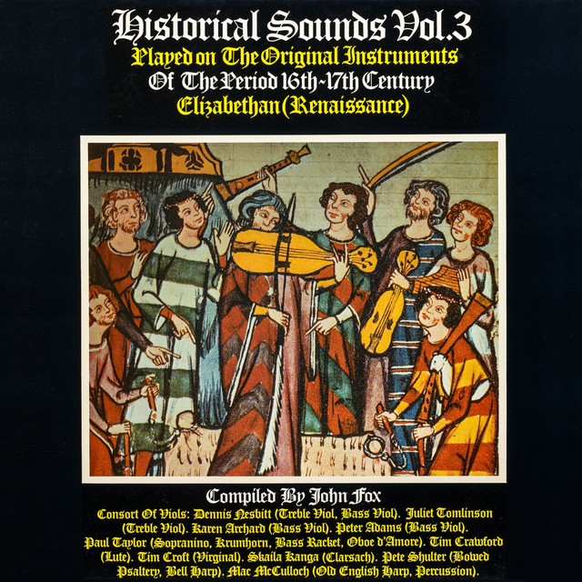 Historical Sounds, Vol. 3: 16th-17th Century (Elizabethan / Renaissance) album cover