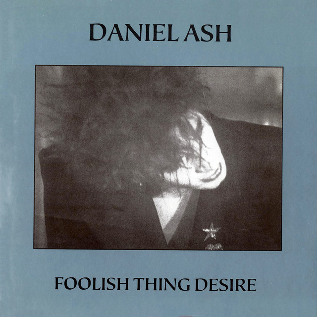 Foolish Thing Desire (Bonus Track Version) album cover