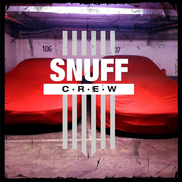 Snuff Crew album cover