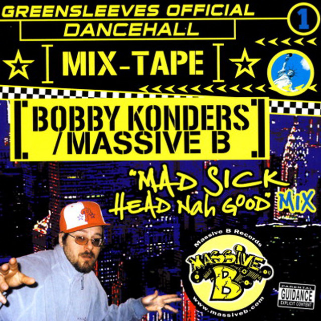 Greensleeves Official Dancehall Mixtape Vol. 1 - Bobby Konders / Massive B album cover