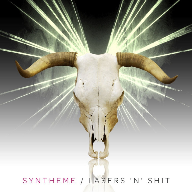 Lasers 'n' Shit album cover