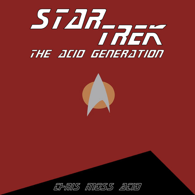 Star Trek: The Acid Generation album cover