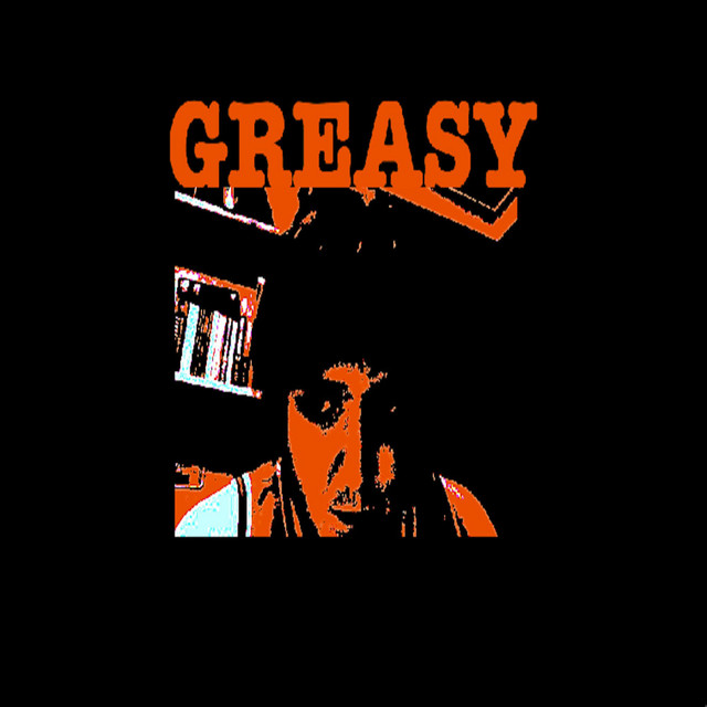 Greasy album cover