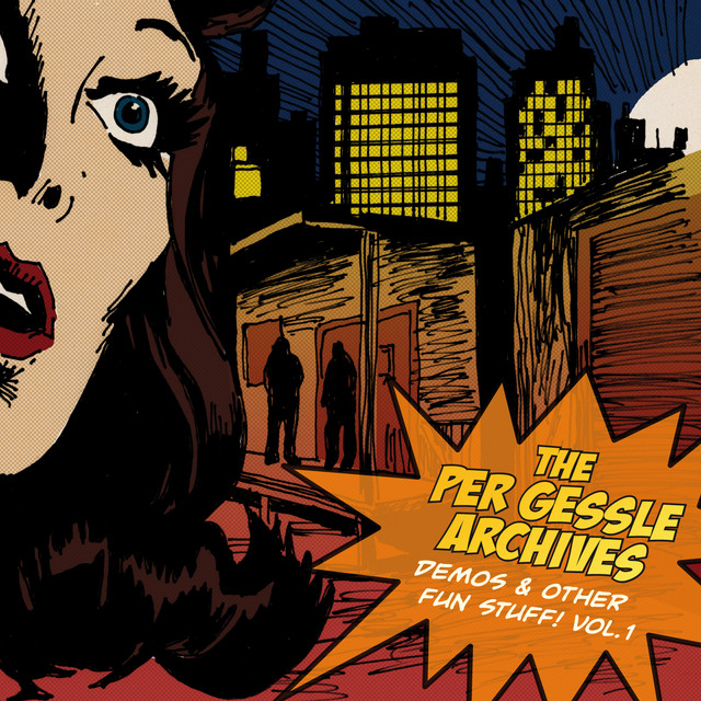 The Per Gessle Archives - Demos & Other Fun Stuff!, Vol. 1 album cover