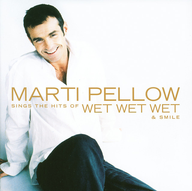 Marti Pellow Sings The Hits Of Wet Wet Wet & Smile album cover