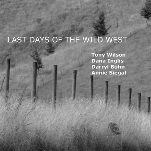 Last Days Of The Wild West album cover
