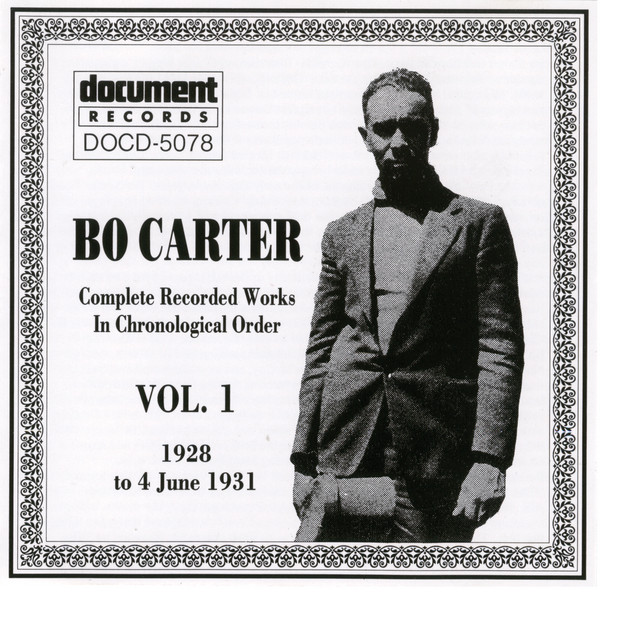 Bo Carter Vol. 1 (1928 - 1931) album cover