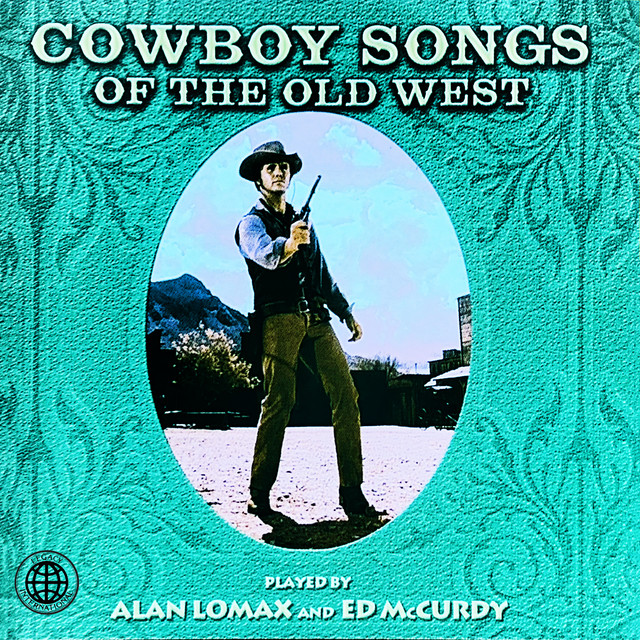 Cowboy Songs Of The Old West album cover