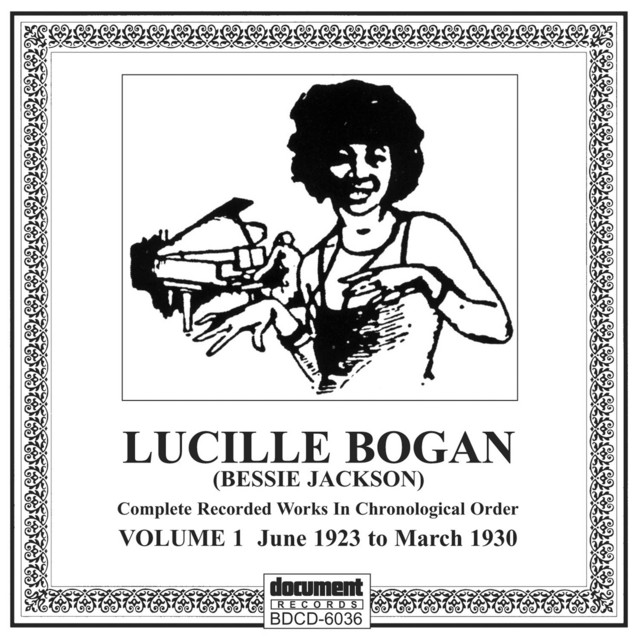 Lucille Bogan (Bessie Jackson) Vol. 1 [1923-1930] album cover