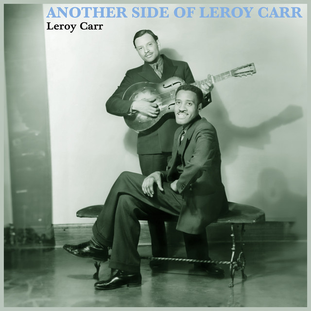 Another Side of Leroy Carr album cover