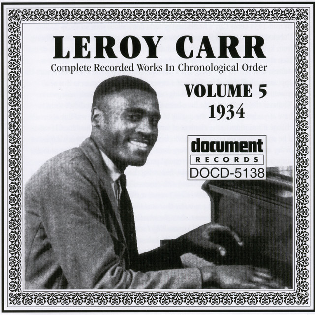 Leroy Carr Vol. 5 (1934) album cover