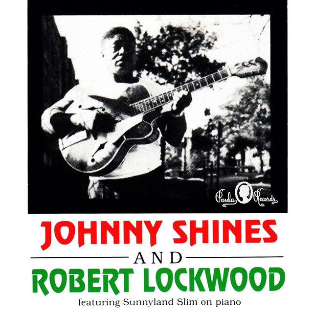 Johnny Shines and Robert Lockwood album cover