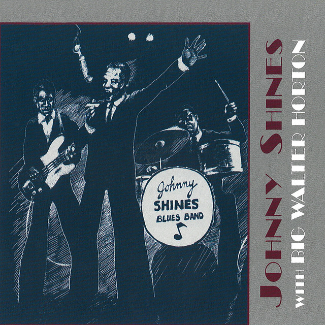 Johnny Shines With Big Walter Horton album cover