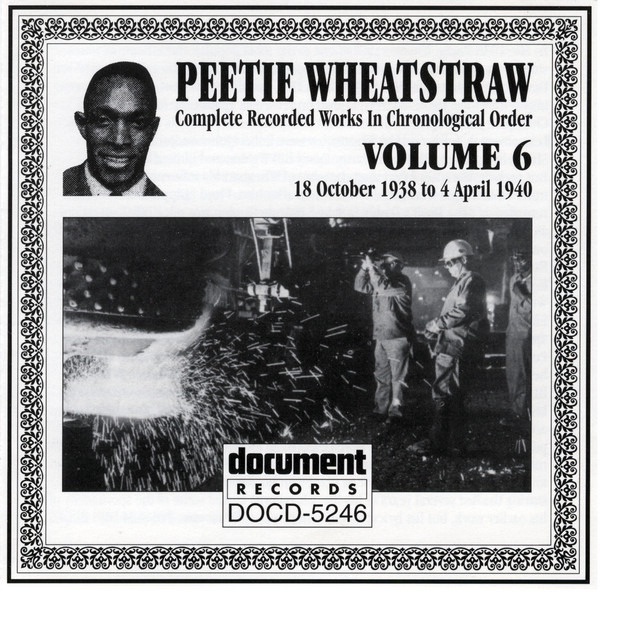 Peetie Wheatstraw Vol. 6 1938-1940 album cover
