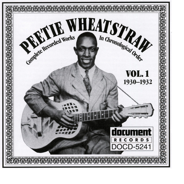 Peetie Wheatstraw Vol. 1 1930-1932 album cover