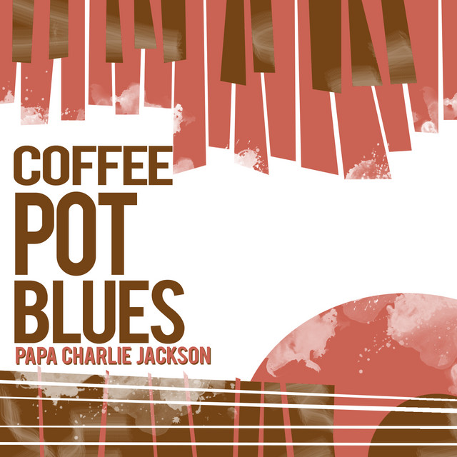 Coffee Pot Blues album cover