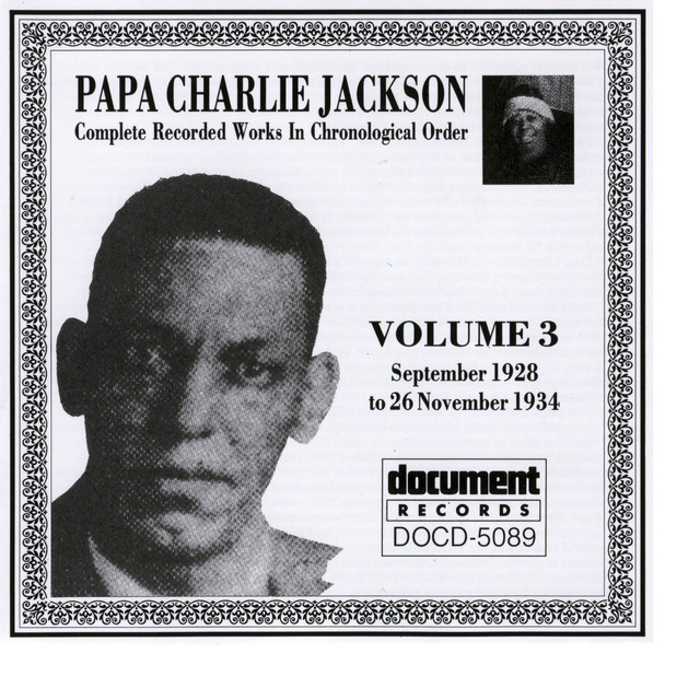 Papa Charlie Jackson Vol. 3 (1928 - 1934) album cover