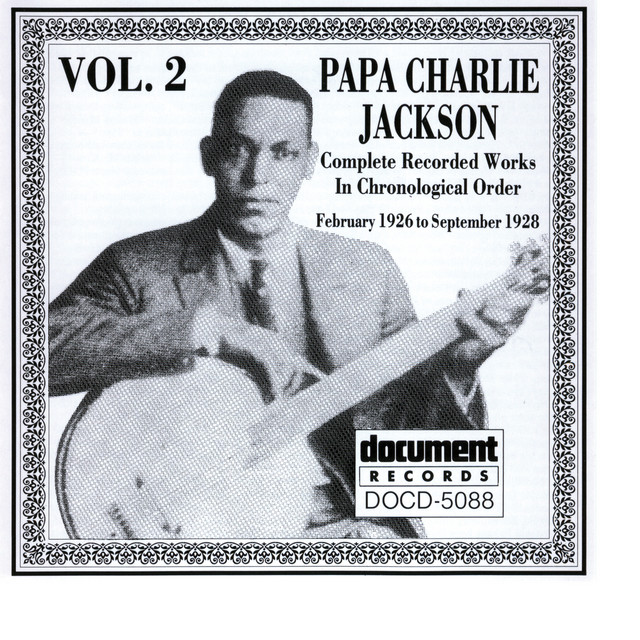 Papa Charlie Jackson Vol. 2 (1926 - 1928) album cover