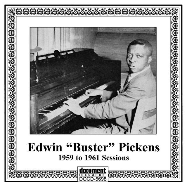 Edwin "Buster" Pickens - The 1959 to 1961 Sesions album cover