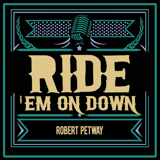 Ride 'Em on Down album cover