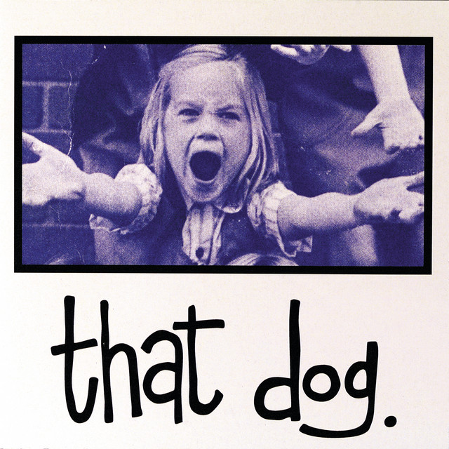 That Dog album cover