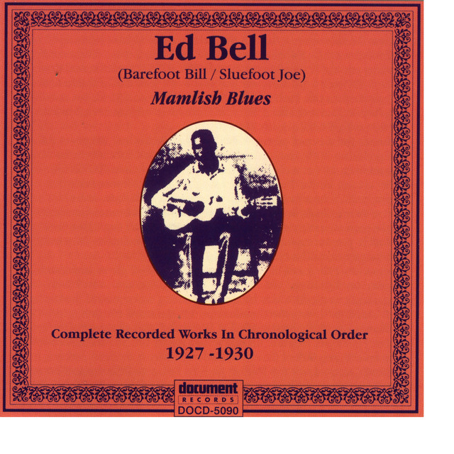 Ed Bell "Mamlish Blues" (1927 - 1930) album cover