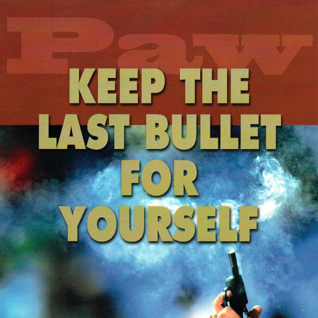Keep the Last Bullet for Yourself album cover