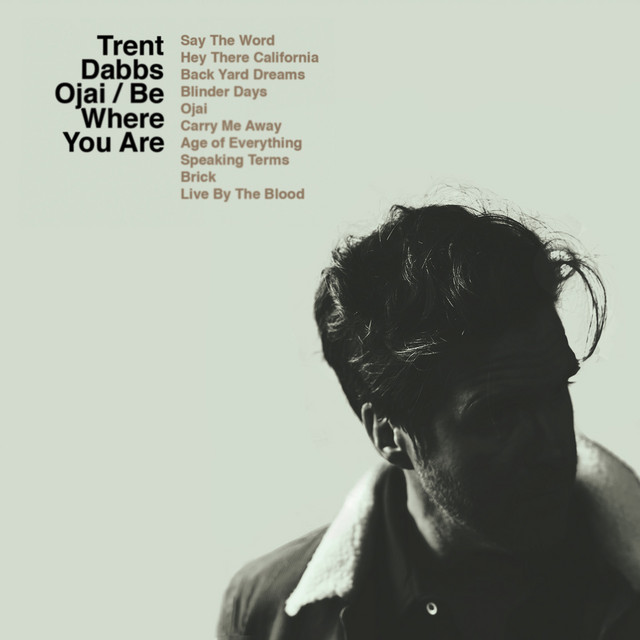 Ojai / Be Where You Are album cover