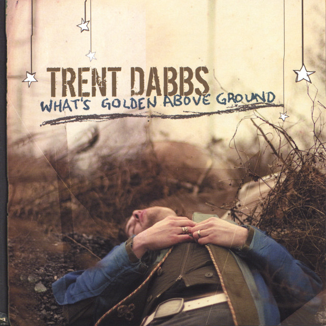 What's Golden Above Ground album cover