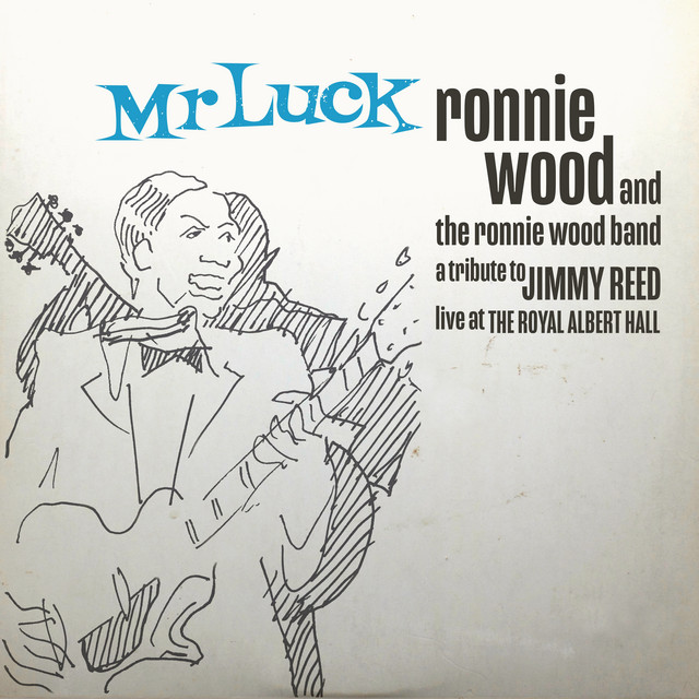 Mr. Luck - A Tribute to Jimmy Reed: Live at the Royal Albert Hall album cover