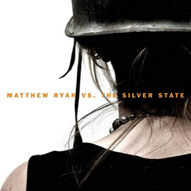 Matthew Ryan Vs. The Silver State album cover