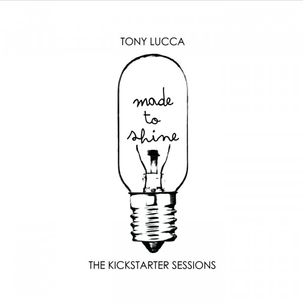 Made To Shine: The Kickstarter Sessions album cover