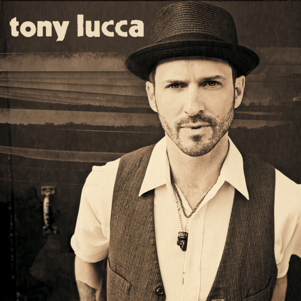 Tony Lucca album cover