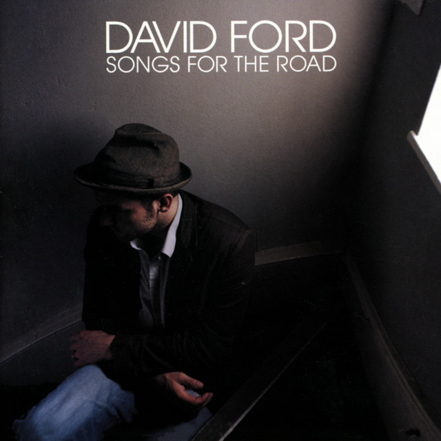 David Ford – Songs For The Road album cover