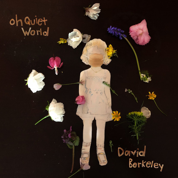 Oh Quiet World album cover
