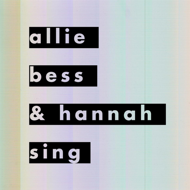 Allie, Bess & Hannah Sing album cover