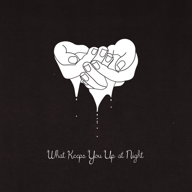What Keeps You Up At Night album cover