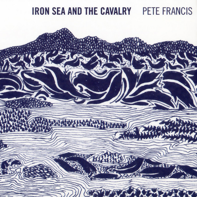 Iron Sea and the Cavalry album cover