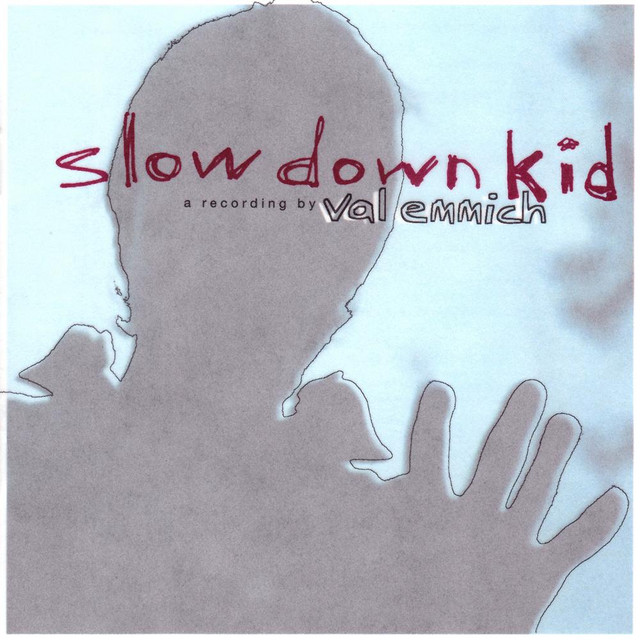 Slow Down Kid album cover