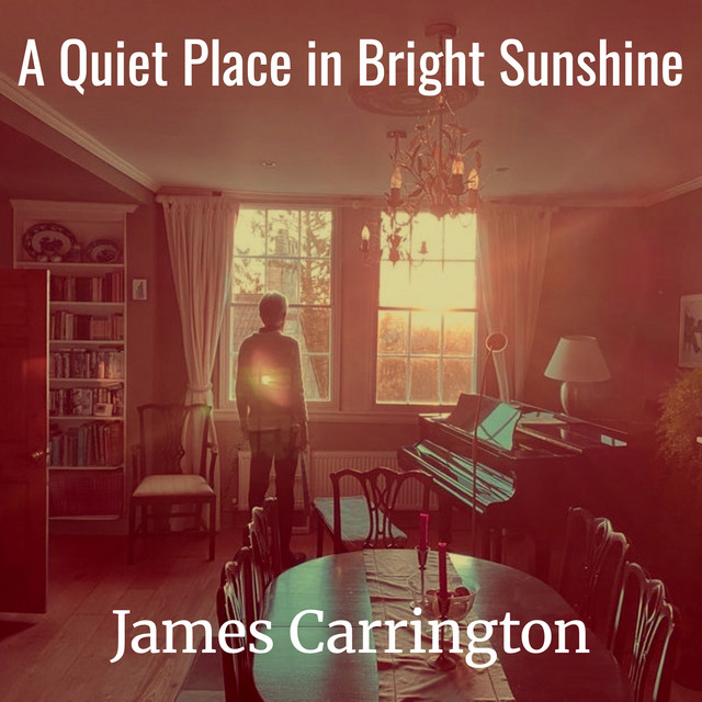 A Quiet Place in Bright Sunshine album cover